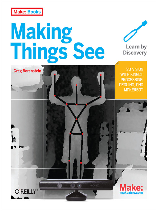 Title details for Making Things See by Greg Borenstein - Available